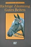Produkt-Bild: Richtige Z&auml;umung. Gutes Reiten