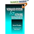 Web-based Systems and Network Management (Advanced and Emerging... by Kornel Terplan