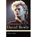 The Words and Music of David Bowie (The Praeger Singer-Songwriter Collection) book cover
