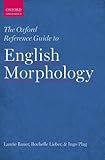 The Oxford reference guide to English morphology