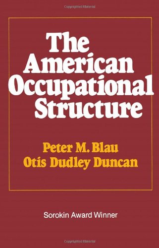 American Occupational Structure