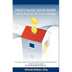 Piggy Bank Your Home: Tap Into the Power of a Reverse Mortgage