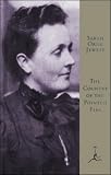 The Country of the Pointed Firs and Other Stories: (A Modern Library E-Book)