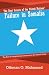 The Root Causes Of The United Nations' Failure In Somalia: The Role of Neighboring Countries in the Somali Crisis