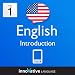 Learn English - Level 1: Introduction to English Volume 1 (Enhanced Version): Lessons 1-25 with Audio (Innovative Language Series - Learn English from Absolute Beginner to Advanced)
