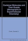 Container molecules and their guests