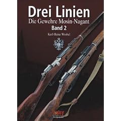 Drei Linien Mosin-Nagant. Die Gewehre Mosin-Nagant / Die Gewehre Mosin-Nagant Band II: BD 2