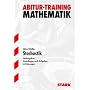 Abitur-Training Mathematik: Abitur-Training  Stochastik LK (f�r G9): Aufgaben mit L�sungen. 99 �bungs- und 11 Klausuraufgaben zu den Themen ... ihre Verteilung, Grundbegriffe der Statistik