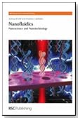 Nanofluidics: Nanoscience and Nanotechnology (RSC Nanoscience & Nanotechnology)