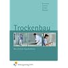 Trockenbau - Berufsfeld Bautechnik