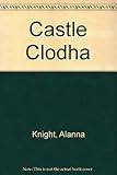 Castle Clodha