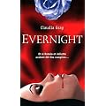 Evernight, Livre 1 :
