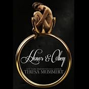 Honor & Obey: Honor Series, Book 3 | [Teresa Mummert]