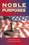 Noble Purposes: Nine Champions of the Rule of Law