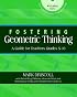 Fostering Geometric Thinking: A Guide for Teachers, Grades 5-10