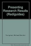 Presenting research results
