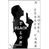 Black Talon - A Jessie Carr Novel #3by JL Schneider