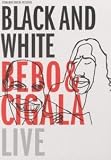 Bebo & El Cigala : Blanco y negro - Édition 2 DVD