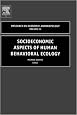 Socioeconomic Aspects Human Behavioural Ecology (Research in Economic Anthropology)