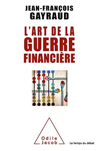 L' Art de la guerre financière gratuit L' Art de la guerre financière gratuit