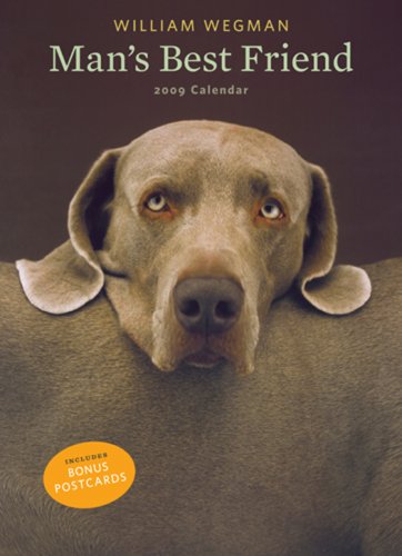 William Wegman Man's Best Friend 2009 Wall Calendar under Outdoors & Nature in The Books Store