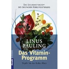Das Vitamin - Programm. Topfit bis ins hohe Alter. (Ratgeber).