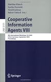 Search : Cooperative Information Agents VIII: 8th International Workshop, CIA 2004, Erfurt, Germany, September 27-29, 2004, Proceedings (Lecture Notes in Computer ... Notes in Artificial Intelligence) (v. 8)