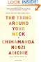 The Thing Around Your Neck