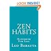 Zen Habits: Handbook For Life