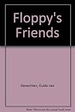 Floppy's friends = Fù lù bĭ de péng yŏu