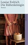 Produkt-Bild: Die R&uuml;benk&ouml;nigin: Roman (suhrkamp taschenbuch)