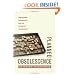 Planned Obsolescence: Publishing, Technology, and the Future of the Academy