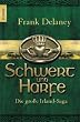 Schwert und Harfe: Die gro�e Irland-Saga