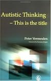 Autistic Thinking: This Is the Title