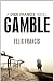 Dick Francis's Gamble