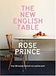 The New English Table: Over 200 Recipes That Will Not Cost The Earth