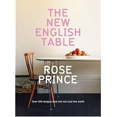 The New English Table: Over 200 Recipes That Will Not Cost The Earth