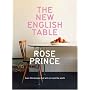 The New English Table: Over 200 Recipes That Will Not Cost The Earth