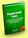 Prepaid Credit Cards; Overcome Bad Credit With A Prepaid Credit Card In This Guide To The Pros And Cons Of Prepaid Credit Cards And Learn How To Use Them To Your Advantage