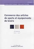 Revue Les éditions des Journaux Officiels  / Commerce des articles de sports et équipements de loisirs