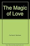 The magic of love
