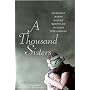 A Thousand Sisters: My Journey into the Worst Plac&hellip by Lisa Shannon
