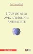 Pour en finir avec l'id�ologie antiraciste