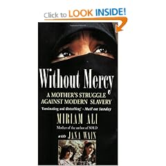 Without Mercy: Woman's Struggle Against Modern Slavery