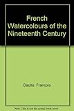 French watercolours of the 19th century