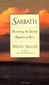 Sabbath: Finding Rest, Renewal, and Delight in Our Busy Lives