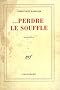 --perdre le souffle