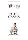 Delphi-Starter: Einführung in Embarcadero Delphi