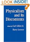 Physicalism and its Discontents