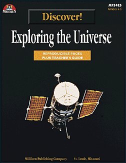 DISCOVER! EXPLORING THE UNIVERSE GR. 4-6